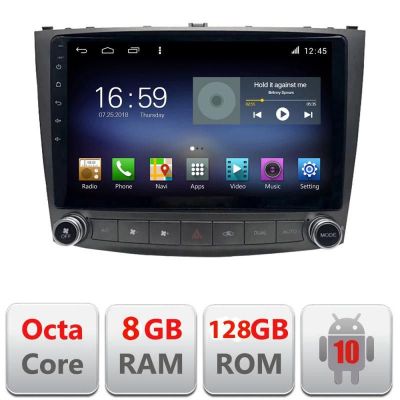 Navigatie Lexus IS 2005-2011 F- IS Octa Core cu Android Radio Bluetooth Internet GPS WIFI DSP 8+128GB 4G