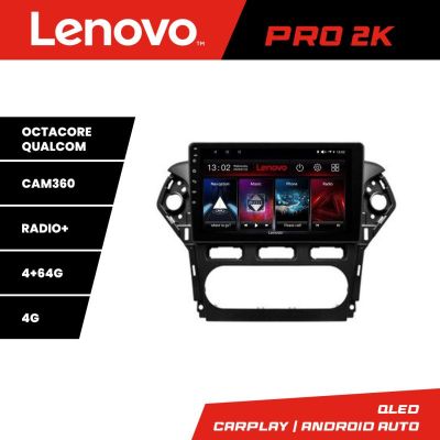 Navigatie Ford Mondeo 2010-2014 Lenovo Kit-MONDEO-CLIMA 8 core QLED 2K 4+64 360 Android Waze USB Navigatie Internet Youtube Radio